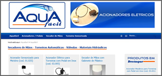 Aquaf&aacute;cil - Torneiras Sensorizadas - Acionadores El&eacute;tricos - Secadores de M&atilde;os - V&aacute;lvulas - Materiais Hidr&aacute;ulicos